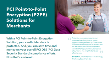 PCI Point-to-Point Encryption(P2PE) Solution for Marchants